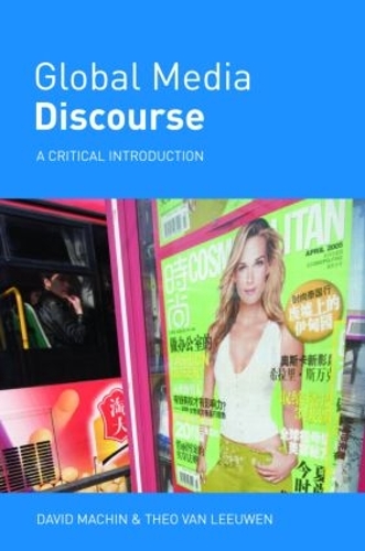 Бумажная книга «Global Media Discourse: A Critical Introduction», автор Дэвид Мачин - фото №1