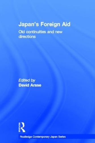 Бумажная книга «Japan's Foreign Aid: Old Continuities and New Directions» - фото №1