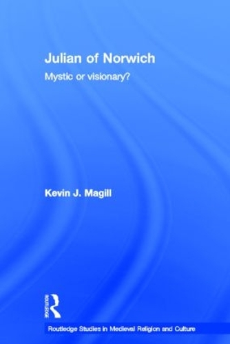 Бумажная книга «Julian of Norwich: Visionary or Mystic?», автор Кевин Мэгилл - фото №1