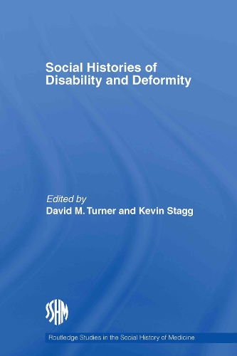 Паперова книга «Social Histories of Disability and Deformity: Bodies, Images and Experiences» - фото №1