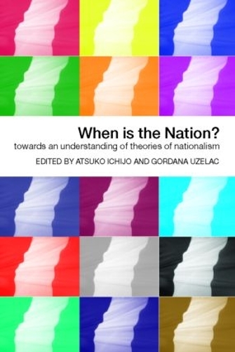 Бумажная книга «When is the Nation?: Towards an Understanding of Theories of Nationalism» - фото №1