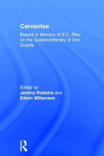 Паперова книга «Cervantes: Essays in Memory of E.C. Riley on the Quatercentenary of Don Quijote» - фото №1