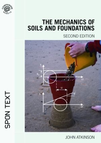 Бумажная книга «The Mechanics of Soils and Foundations», автор Джон Аткинсон - фото №1