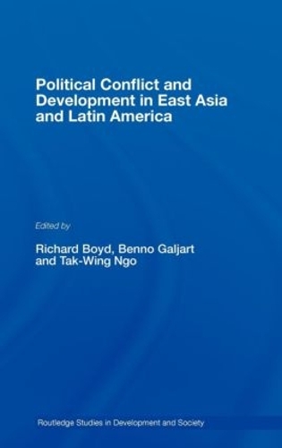 Паперова книга «Political Conflict and Development in East Asia and Latin America» - фото №1