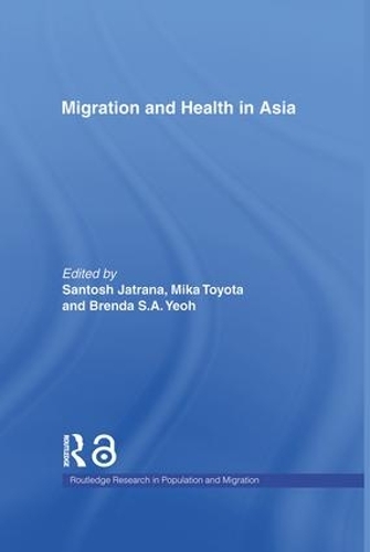 Бумажная книга «Migration and Health in Asia» - фото №1