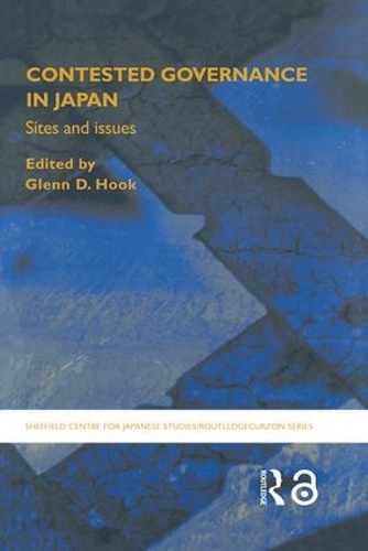 Паперова книга «Contested Governance in Japan: Sites and Issues» - фото №1