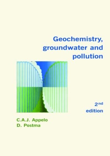 Бумажная книга «Geochemistry, Groundwater and Pollution», авторов К.А.Дж. Аппело, Дике Постма - фото №1