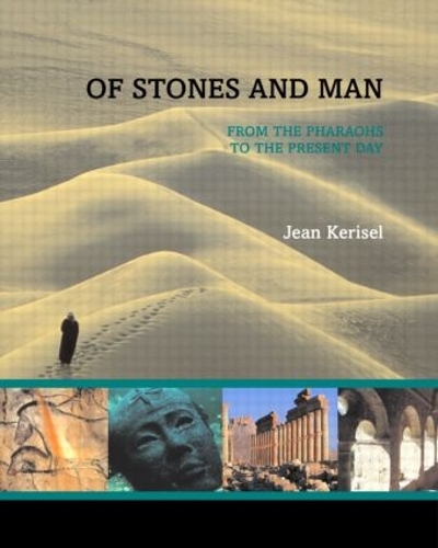 Бумажная книга «Of Stones and Man: From the Pharaohs to the Present Day», автор Жан Керизель - фото №1