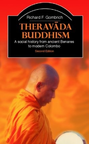 Бумажная книга «Theravada Buddhism: A Social History from Ancient Benares to Modern Colombo», автор Ричард Гомбрих - фото №1
