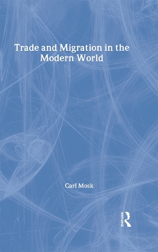 Бумажная книга «Trade and Migration in the Modern World», автор Карл Моска - фото №1