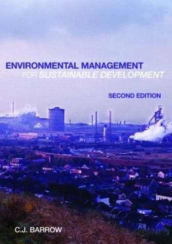Бумажная книга «Environmental Management for Sustainable Development», автор Крис Барроу - фото №1