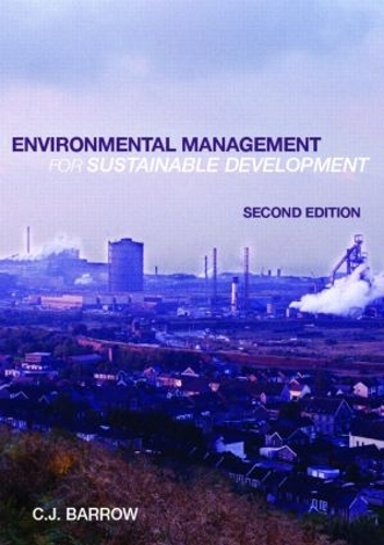Бумажная книга «Environmental Management for Sustainable Development», автор Крис Барроу - фото №1