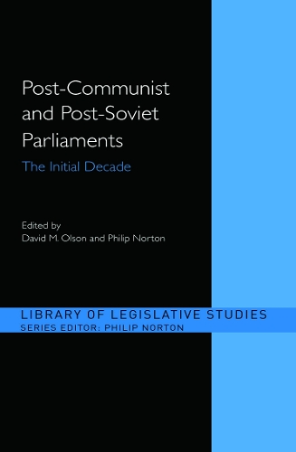 Бумажная книга «Post-Communist and Post-Soviet Parliaments: The Initial Decade» - фото №1