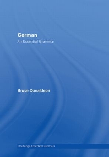 Паперова книга «German: An Essential Grammar», автор Брюс Дональдсон - фото №1