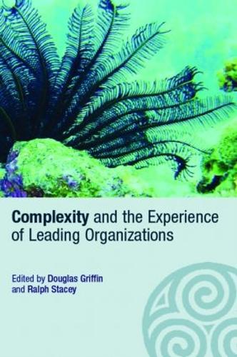 Паперова книга «Complexity and the Experience of Leading Organizations» - фото №1