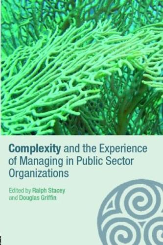 Паперова книга «Complexity and the Experience of Managing in Public Sector Organizations» - фото №1