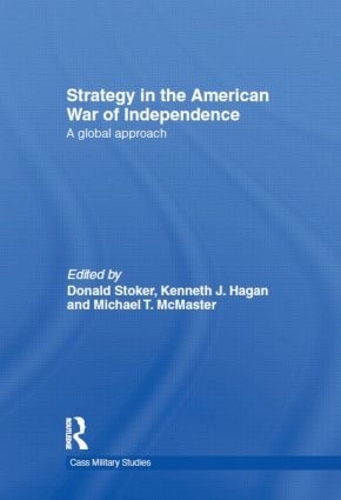 Бумажная книга «Strategy in the American War of Independence: A Global Approach» - фото №1