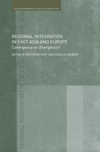 Бумажная книга «Regional Integration in East Asia and Europe: Convergence or Divergence?» - фото №1