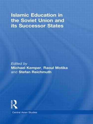 Бумажная книга «Islamic Education in the Soviet Union and Its Successor States» - фото №1