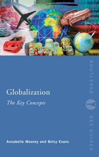 Бумажная книга «Globalization: The Key Concepts» - фото №1