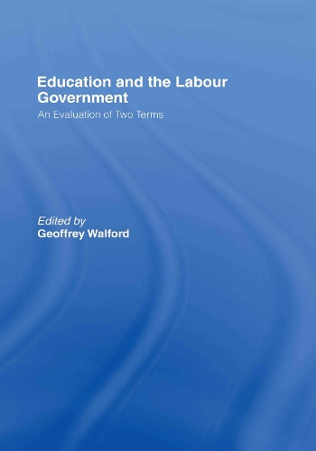Бумажная книга «Education and the Labour Government: An Evaluation of Two Terms» - фото №1