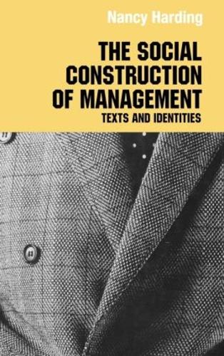 Бумажная книга «The Social Construction of Management», автор Нэнси Хардинг - фото №1