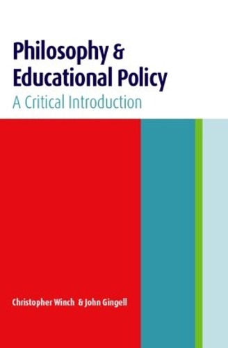 Бумажная книга «Philosophy and Educational Policy: A Critical Introduction», авторов Кристофер Винч, Джон Гингелл - фото №1