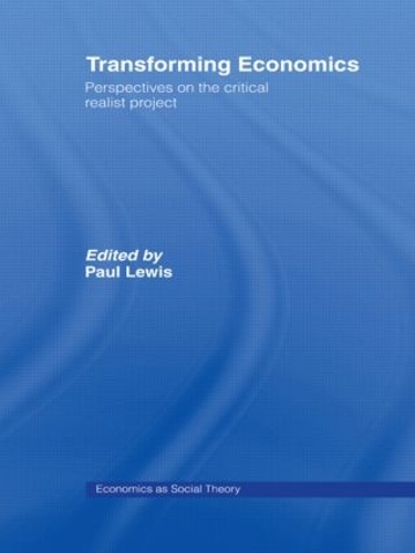 Паперова книга «Transforming Economics: Perspectives on the Critical Realist Project» - фото №1