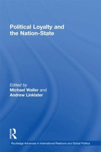 Бумажная книга «Political Loyalty and the Nation-State» - фото №1
