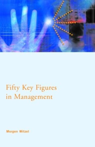 [object Object] «Fifty Key Figures in Management», автор Морген Витцель - фото №1