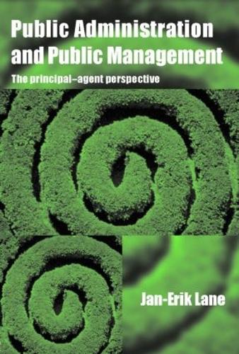 Паперова книга «Public Administration & Public Management: The Principal-Agent Perspective», автор Ян-Ерік Лейн - фото №1
