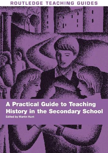 Бумажная книга «A Practical Guide to Teaching History in the Secondary School» - фото №1