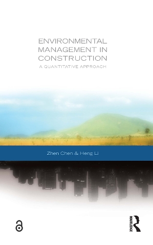 Бумажная книга «Environmental Management in Construction: A Quantitative Approach», авторов Хенг Ли, Чжэнь Чэнь - фото №1