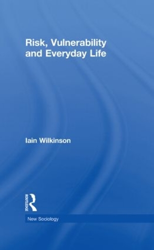 Бумажная книга «Risk, Vulnerability and Everyday Life», автор Айн Уилкинсон - фото №1