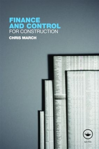 Паперова книга «Finance and Control for Construction», автор Кріс Марч - фото №1