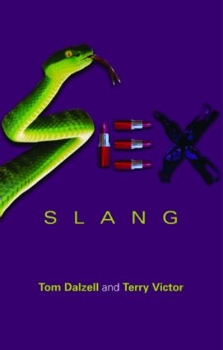 Паперова книга «Sex Slang», авторів Террі Віктор, Том Далзелл - фото №1
