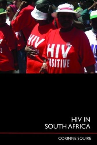 Бумажная книга «HIV in South Africa: Talking about the big thing», автор Коринна Сквайр - фото №1
