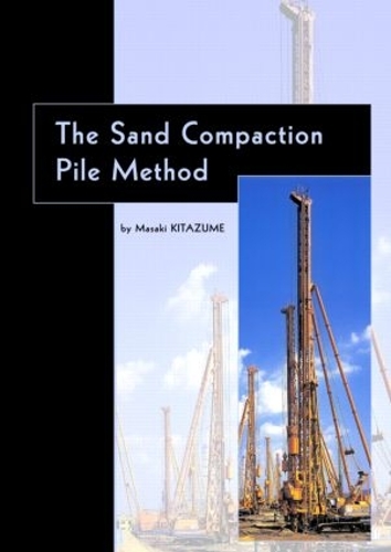 Бумажная книга «The Sand Compaction Pile Method», автор Масаки Китадзуме - фото №1