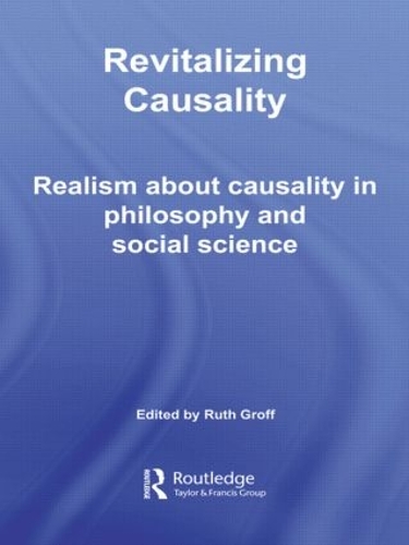 [object Object] «Revitalizing Causality: Realism about Causality in Philosophy and Social Science» - фото №1