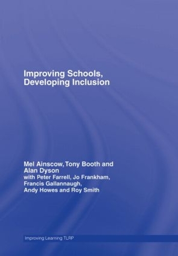 [object Object] «Improving Schools, Developing Inclusion», авторов Алан Дайсон, Мел Эйнскоу, Тони Бут - фото №1