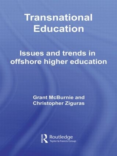 Паперова книга «Transnational Education: Issues and Trends in Offshore Higher Education», авторів Крістофер Зігурас, Грант Макберні - фото №1