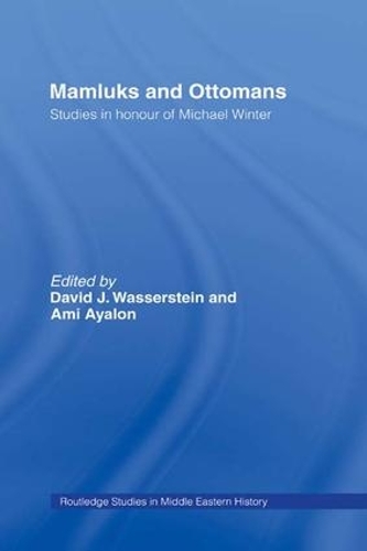 Бумажная книга «Mamluks and Ottomans: Studies in Honour of Michael Winter» - фото №1