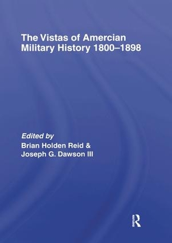 Бумажная книга «The Vistas of American Military History 1800-1898» - фото №1