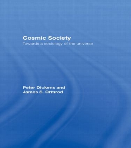 Бумажная книга «Cosmic Society: Towards a Sociology of the Universe», автор Питер Диккенс - фото №1
