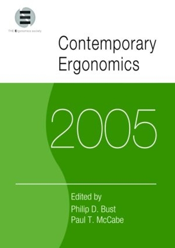 Бумажная книга «Contemporary Ergonomics 2005: Proceedings of the International Conference on Contemporary Ergonomics (CE2005), 5-7 April 2005, Hatfield, UK» - фото №1