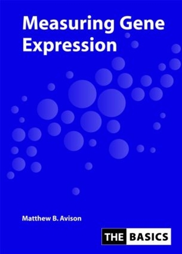 Паперова книга «Measuring Gene Expression», автор Метью Авісон - фото №1