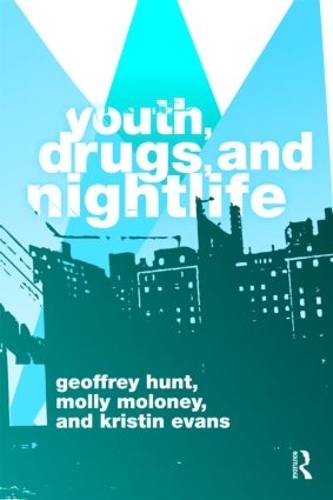 Бумажная книга «Youth, Drugs, and Nightlife», авторов Джеффри Хант, Кристин Эванс, Молли Молони - фото №1