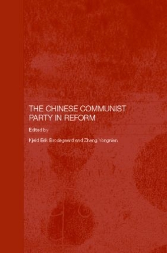 Бумажная книга «The Chinese Communist Party in Reform» - фото №1