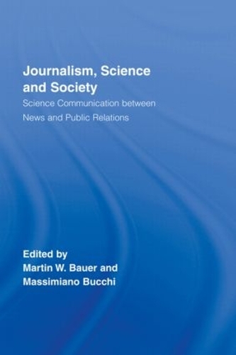 [object Object] «Journalism, Science and Society: Science Communication between News and Public Relations» - фото №1