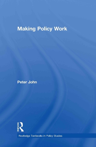 Бумажная книга «Making Policy Work», автор Питер Джон - фото №1